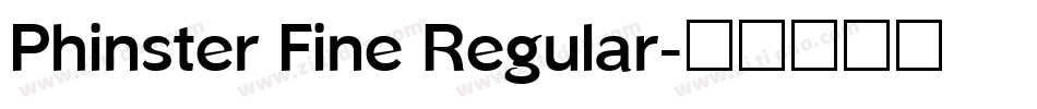 Phinster Fine Regular字体转换